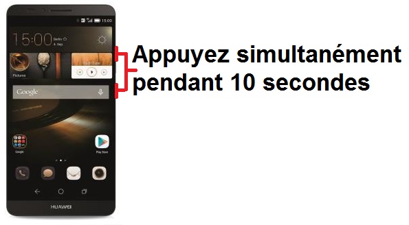 Forcer le redémarrage du Huawei Mate 7