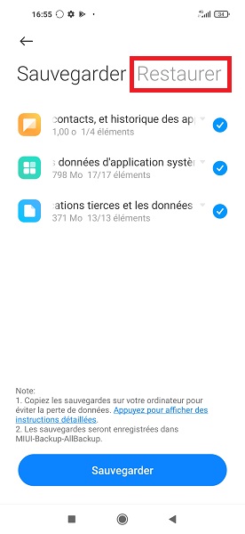 Restaurer la sauvegarde sur Xiaomi